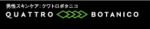 QUATTRO BOTANICO QUATTRO BOTANICO