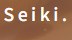 SEIKI 