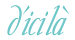 DICILA DICILA