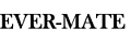 EVER-MATE